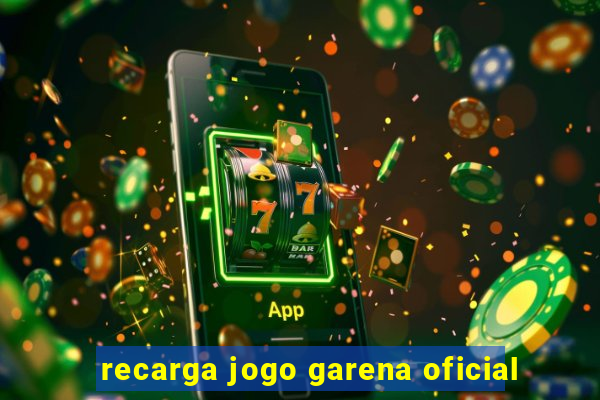 recarga jogo garena oficial